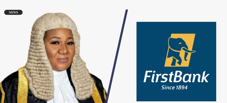 First Bank to Pay N3.2m withheld Salaries, N2m Damages as Industrial Court Declares Employee's termination wrongful